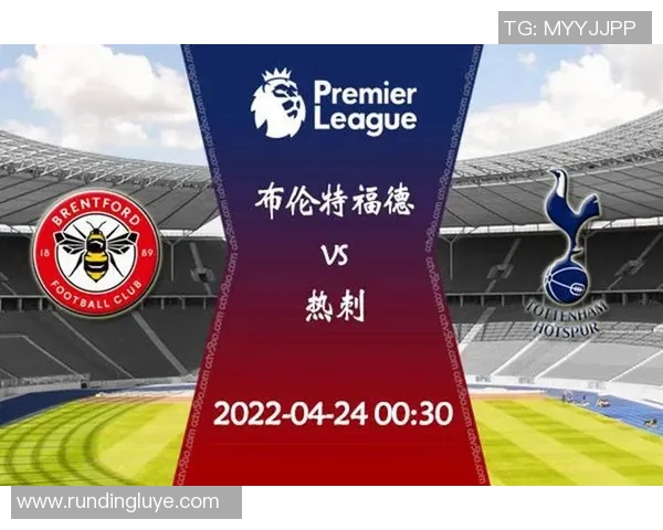 布伦特福德主场迎战谢菲尔德联队期待精彩对决与激烈竞争 布伦特福德主场迎战谢菲尔德联队期待精彩对决与激烈竞争